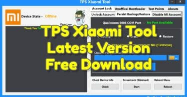 TPS Xiaomi Tool Latest Version Free Download