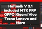 Hafaedk V 3.1 included MTK FRP _ OPPO, Xiaomi, Vivo, Tecno, Lenovo and more