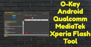 O-key-android-qualcomm-mediatek-xperia-flash-tool