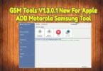 GSM Tools V1.3.0.1 New For Apple ADB Motorola Samsung Tool