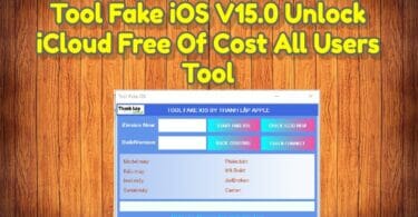 Tool fake ios v15. 0 unlock icloud free of cost all users tool