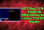 MTK Tool V1 Free MediaTek FRP_Pattern_Auth Unlock Tool With Keygen