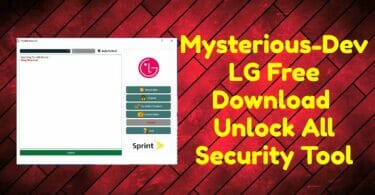 Mysterious-dev lg v1. 0 free download _ unlock all security tool