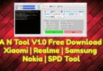 A N Tool V1.0 Free Download _ Xiaomi _ Realme _ Samsung _ Nokia _ SPD Tool
