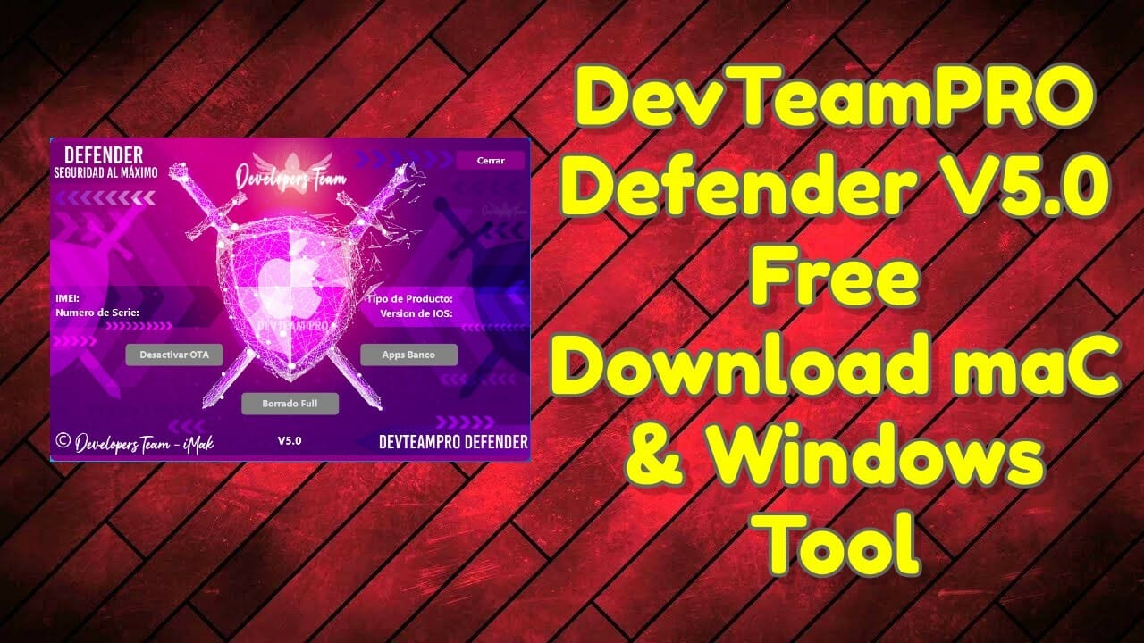 DevTeamPRO Defender V5.0 Free Download maC & Windows Tool