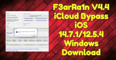 F3arRa1n V4.4 iCloud Bypass iOS 14.7.1_12.5.4 Windows Download