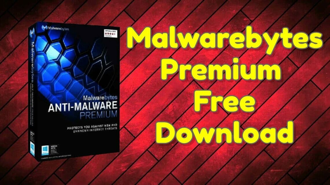 Malwarebytes Premium Free Download