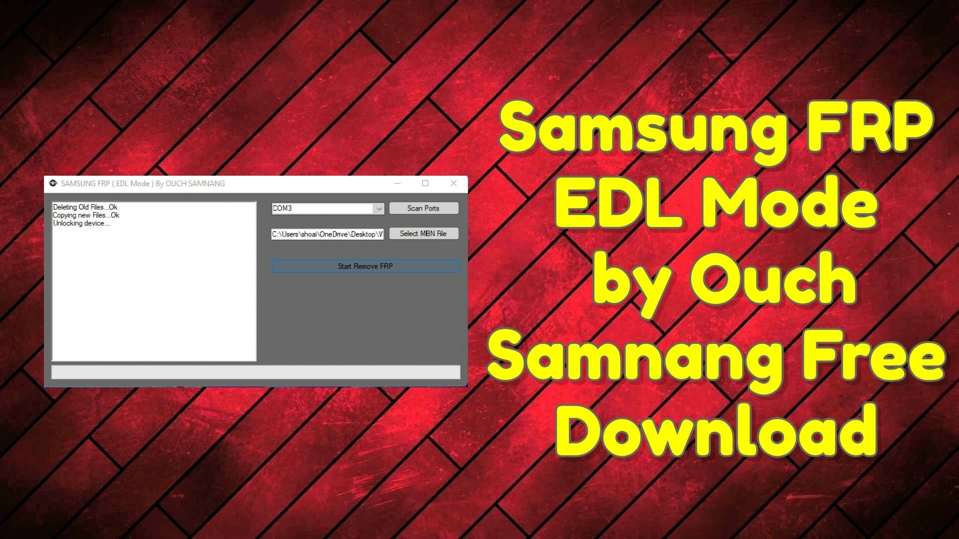 Samsung FRP EDL Mode by Ouch Samnang Free Download
