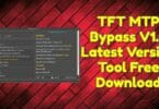 TFT MTP Bypass V1.0 Latest Version Tool Free Download
