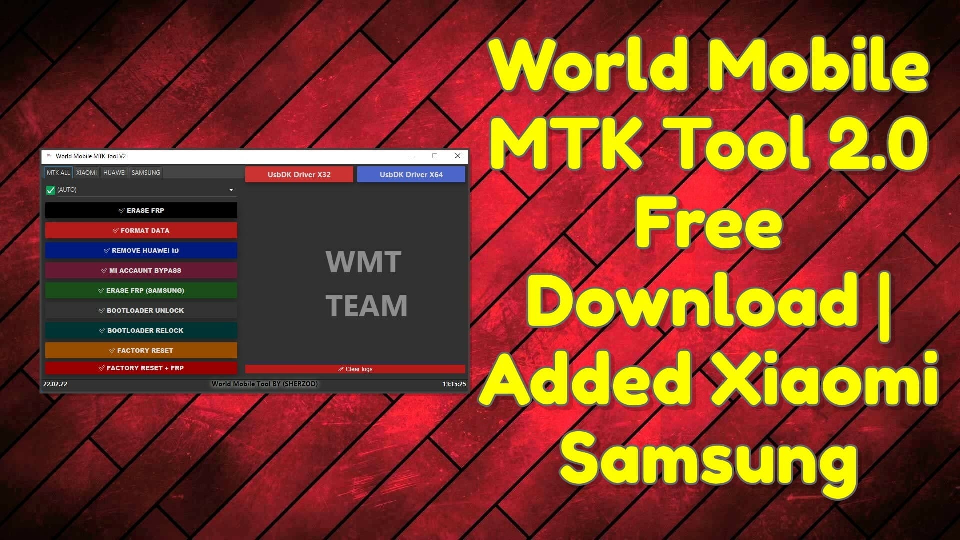 World Mobile MTK Tool 2.0 Free Download _ Added Xiaomi Samsung