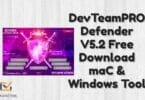 DevTeamPRO Defender V5.2 Free Download maC & Windows Tool