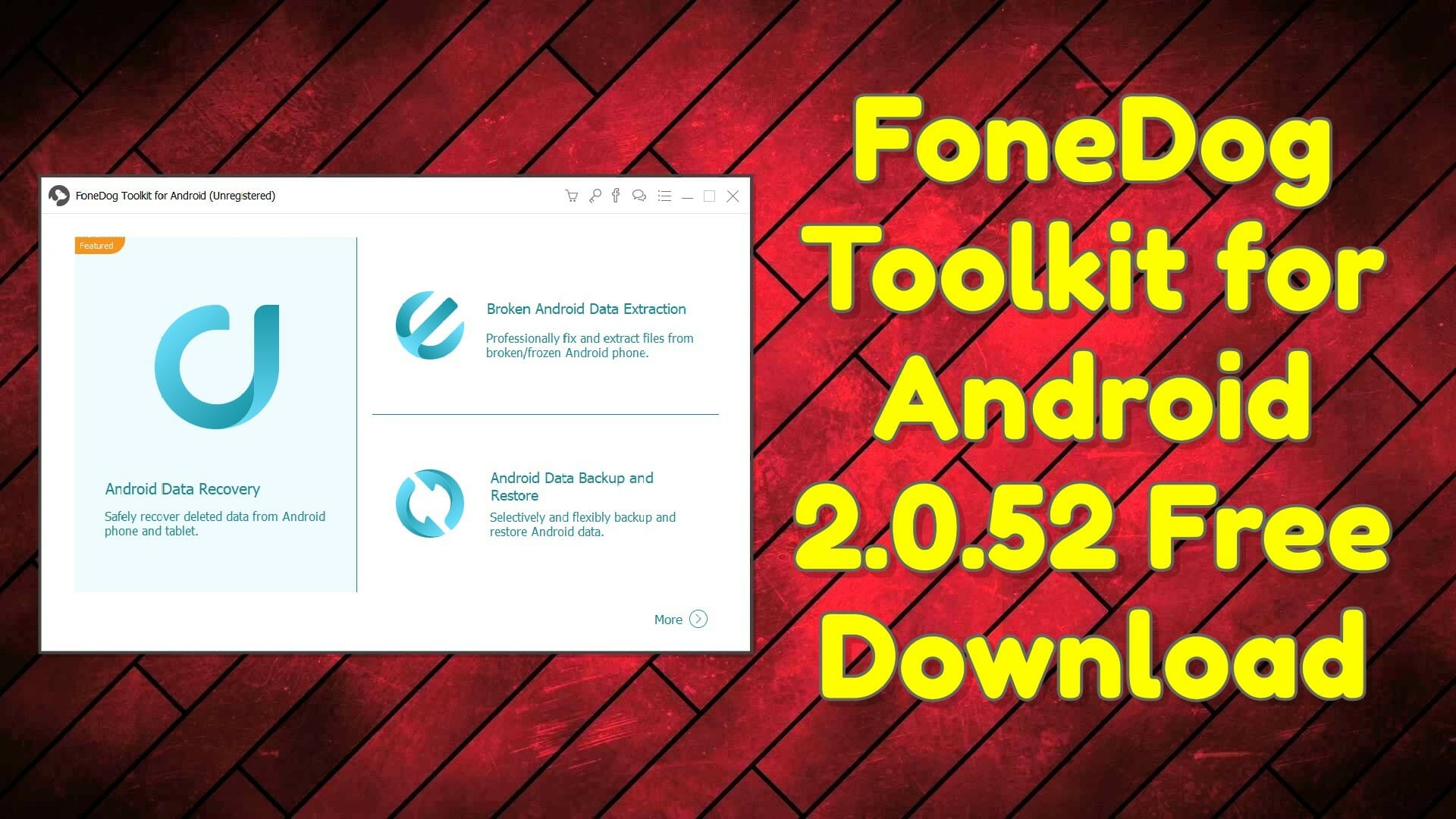 FoneDog Toolkit Android 2.1.10 / iOS 2.1.80 download the last version for iphone