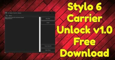Stylo 6 carrier unlock v1. 0 free download