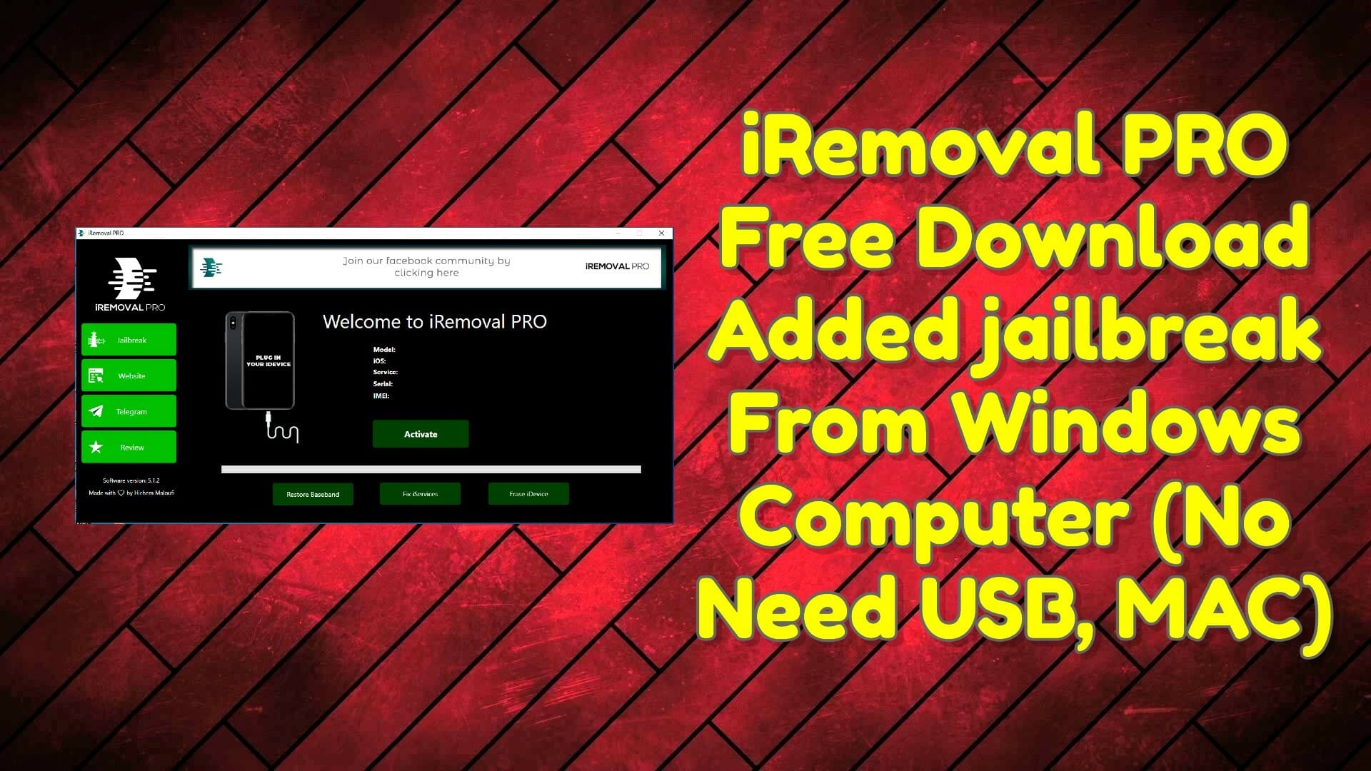 iRemoval PRO v5.1.2 Free Download Added jailbreak From Windows Computer