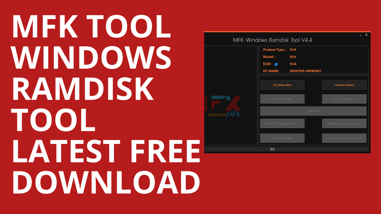 MFK Tool V4.4 Windows RamDisk Tool Latest Free Download