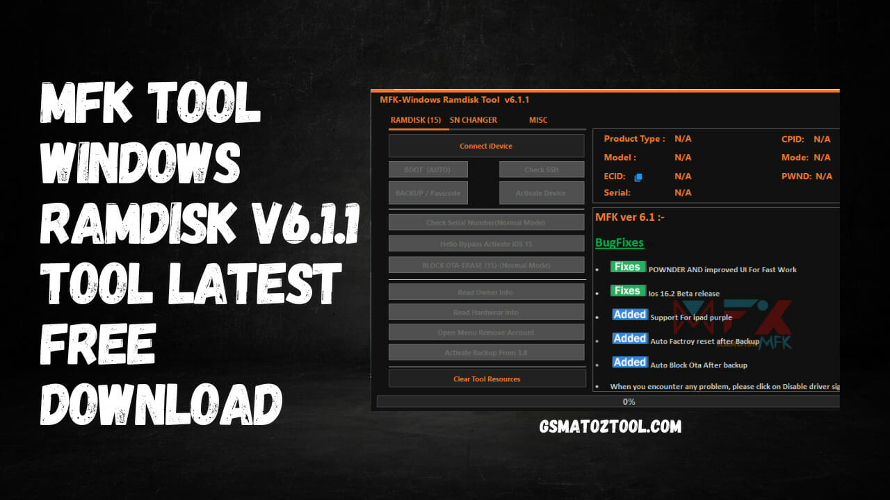 Mfk tool windows ramdisk v6. 1. 1 icloud byass tool download