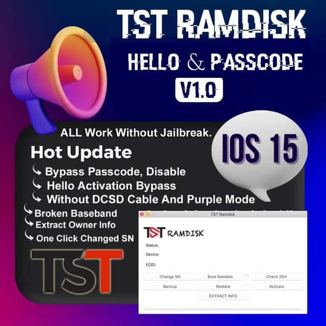 TST Ramdisk Hello & PASSCODE iPhone 6S to X Bypass Tool
