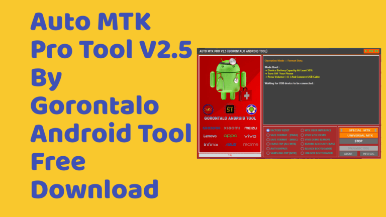 Auto MTK Pro Tool V2.5 By Gorontalo Android Tool Free Download