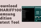 SHARIFF100 Samsung Edition Latest Tool Free Download