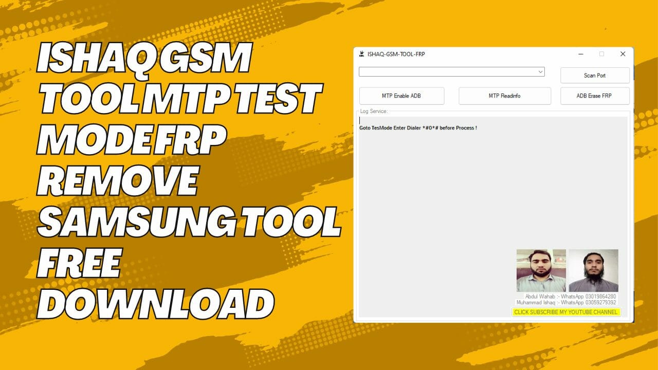 IShaq GSM Tool MTP Test Mode FRP Remove Samsung Tool Free Download