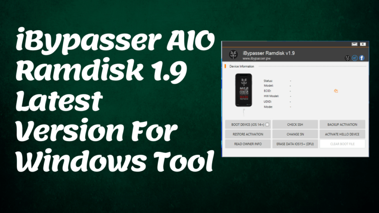 iBypasser AIO Ramdisk 1.9 Latest Version For Windows Tool