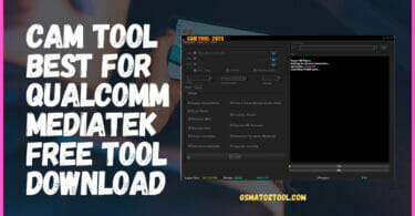Cam tool qualcomm & mediatek fastboot frp remove latest tool download