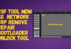 RSF Tool - MDM/KG/Network Unlock