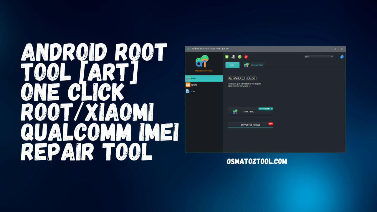Download ART | Android Root Tool One Click RootXiaomi Qualcomm IMEI Repair Tool