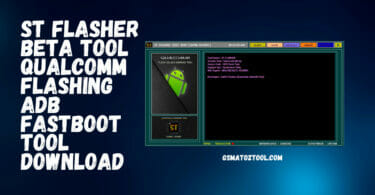 Download ST Flasher BETA Tool Qualcomm Flashing ADB Fastboot Tool