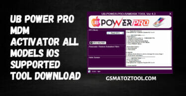 UB Power Pro Ramdisk MDM Activator All Models iOS Supported Tool