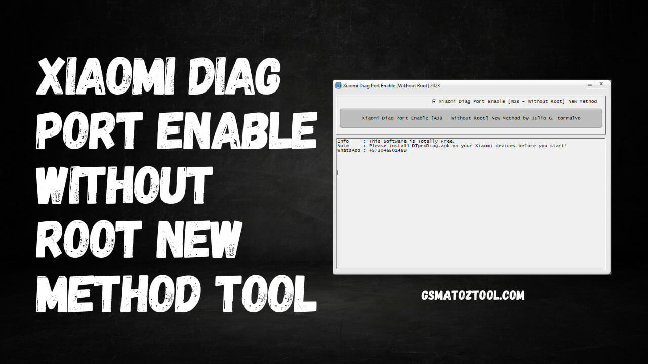 Xiaomi Diag Port Enable Without ROOT (By DTpro Team) Tool