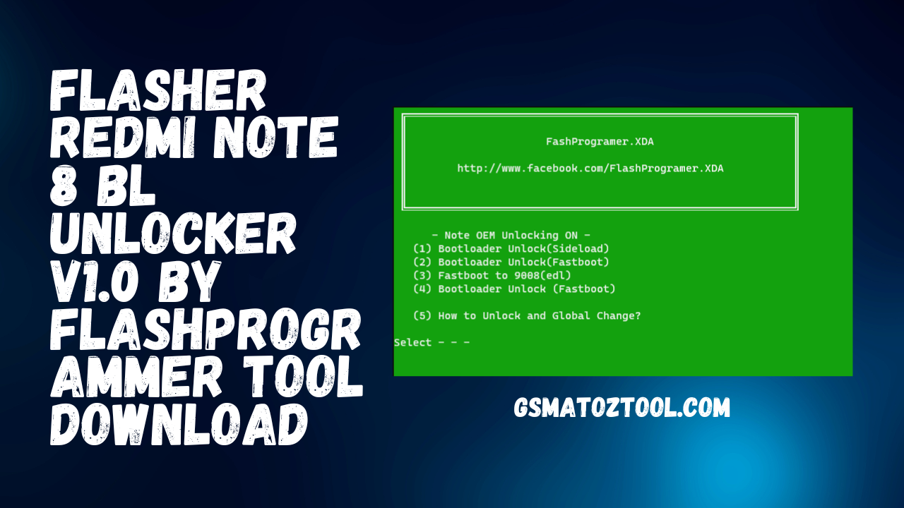 Flasher Redmi Note 8 BL Unlocker v1.0 by FlashProgrammer Tool Download