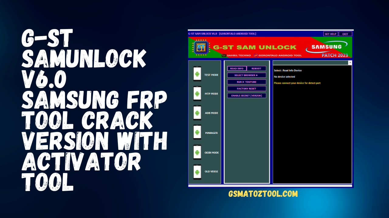 G-ST SamUnlock V6.0 Samsung Unlock FRP Best Tool Free Download