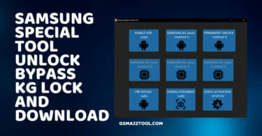 Samsung Special Tool V6.1 Unlock Bypass KG Lock And Download