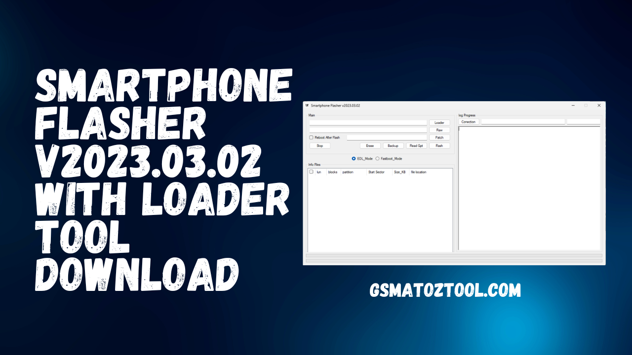 Smartphone Flasher v2023.03.02 With Loader Tool Download