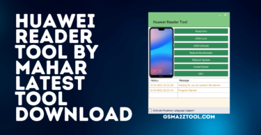 Huawei Reader Tool by Mahar Latest Tool Download
