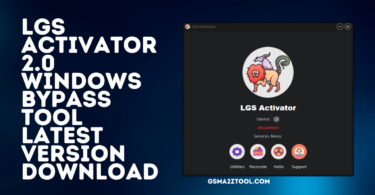 LGS Activator 2.0 Windows Bypass Tool Latest Version Download