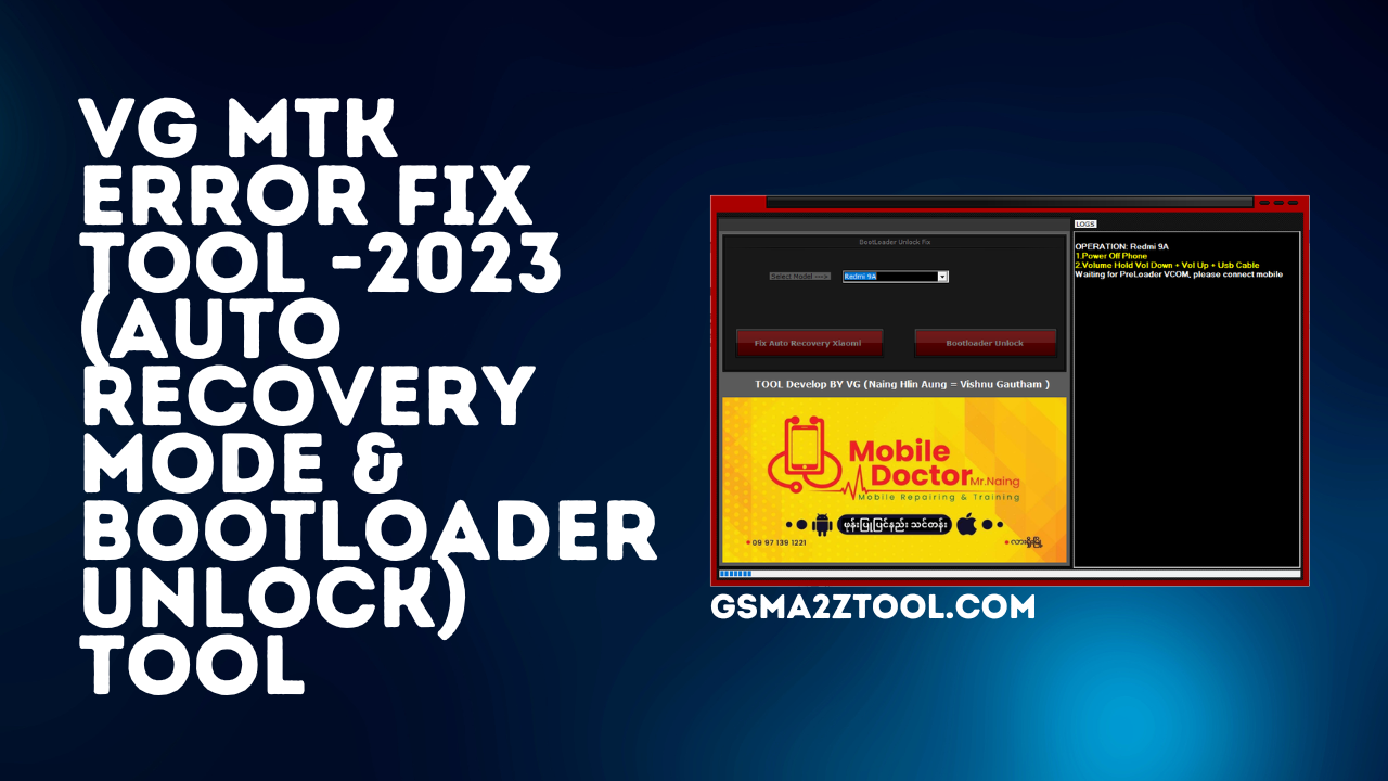 Vg mtk error fix tool (auto recovery mode & bootloader unlock) tool