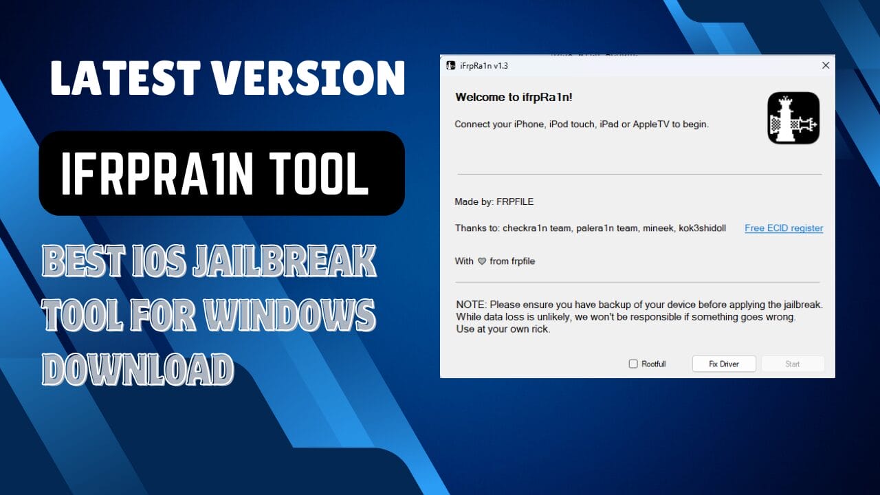 Ifrpra1n tool v1. 3 best ios jailbreak tool for windows download