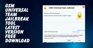 GSM Universal Team Jailbreak Tool Latest Version Free Download