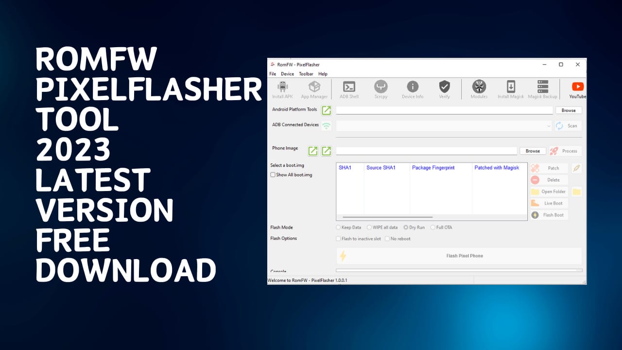 Romfw pixelflasher tool latest version download