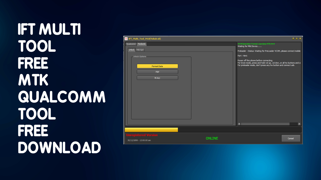 IFT Multi Tool V4.0 Free MTK Qualcomm Tool Download