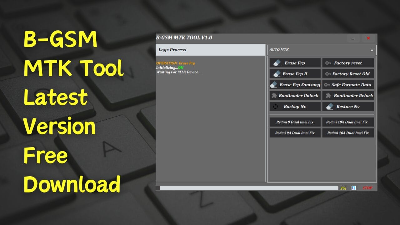 B-gsm mtk tool v1. 0 latest version