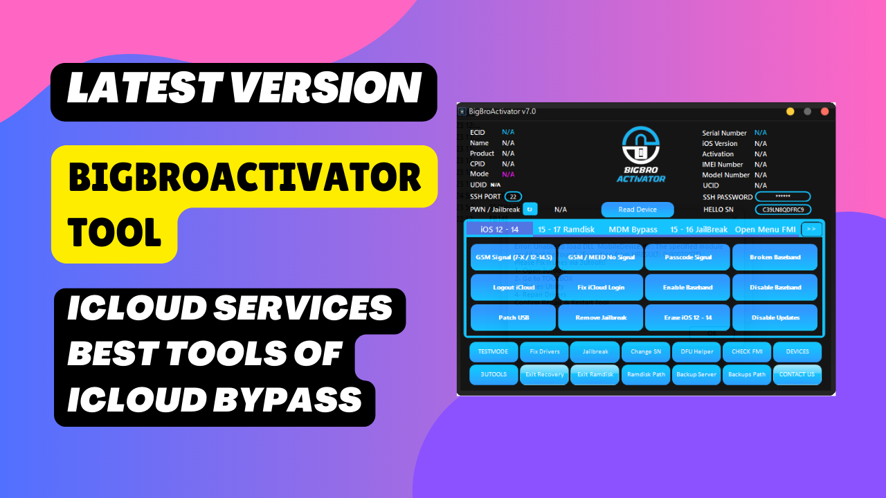 Bigbroactivator tool v7. 0 icloud services best tools of icloud bypass